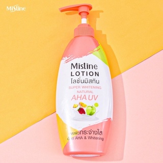 NEW💥โลชั่นใหม่แท้!มิสทิน Mistine Super Whitening Natural AHA UV Lotion 400 ml. โลชั่นบำรุงผิวหมดอายุปี2025 ค่ะ