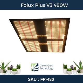 Folux Plus V3 480W ไฟปลูกต้นไม้ ไฟปลูกพืช  ช่วยการเจริญเติบโตของพืช