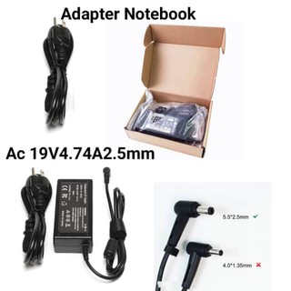 AC adapter For Asus 19V 4.74A DC 5.5*2.5 mm ที่ชาร์จ notebook 19V4.74A 2.5mm