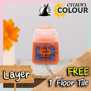 (Layer) TROLL SLAYER ORANGE : Citadel Paint แถมฟรี 1 Floor Tile