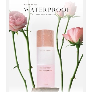 KATHY AMREZ WATERPROOF MAKEUP REMOVER  วอเตอร์พรู๊ฟ เมคอัพ รีมูฟเวอร์กระแต 💥ลดพิเศษ เมื่อซื้อคู่ ลิปดูโอ้