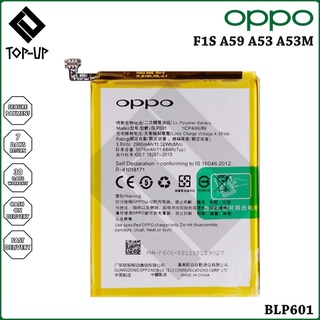 แบตเตอรี่ Oppo f1s / A59 รุ่น BLP601