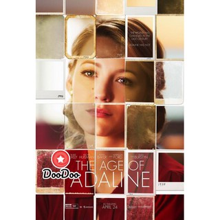 หนังฝรั่งดีวีดี DVD The Age of Adaline อดาไลน์ หยุดเวลา รอปฎิหาริย์รัก พากย์ไทย อังกฤษ ซับไทย
