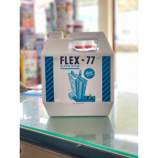 FLEX-77 น้ำยาประสานคอนกรีต น้ำยาประสาน คอนกรีต น้ำยา ประสาน เชื่อม ปูน คอนกรีต (5 กก.) Flex77 เฟล็กซ์ 77 ตราช่างใหญ่