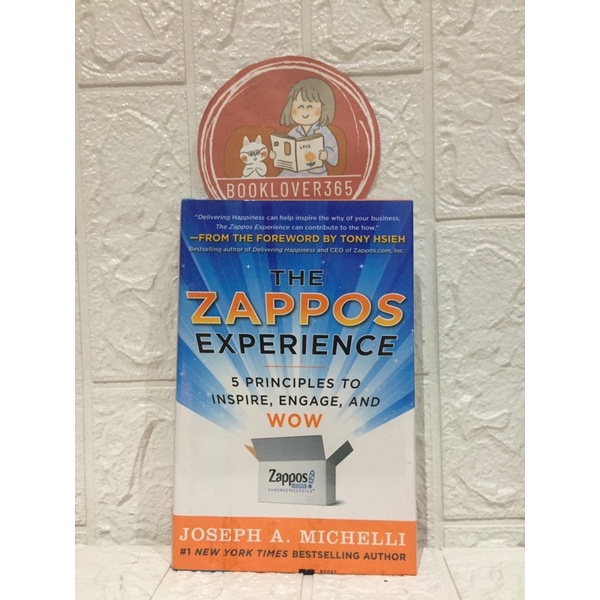 the-zappos-experience-5-principles-to-inspire-engage-and-wow