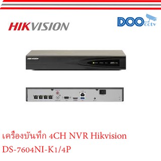 เครื่องบันทึก 4CH NVR Hikvision DS-7604NI-K1/4P(B)