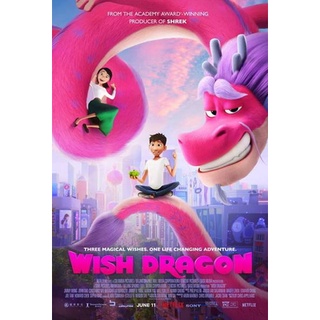 Wish Dragon (2021) มังกรอธิษฐาน