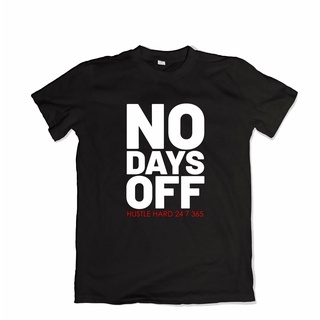 เสื้อยืดโอเวอร์ไซส์เสื้อยืด ผ้าฝ้าย พิมพ์ลาย No Days Off สําหรับผู้ชายS-4XL