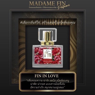 Madame Fin🍓 Fin in love น้ำหอมหวาน น่ารัก สดใส เซ็กซี่ ของแท้