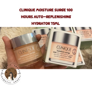 พร้อมส่ง Clinique Moisture Surge 100 Hours Auto-Replenishing Hydrator 75ml Exp01/2024