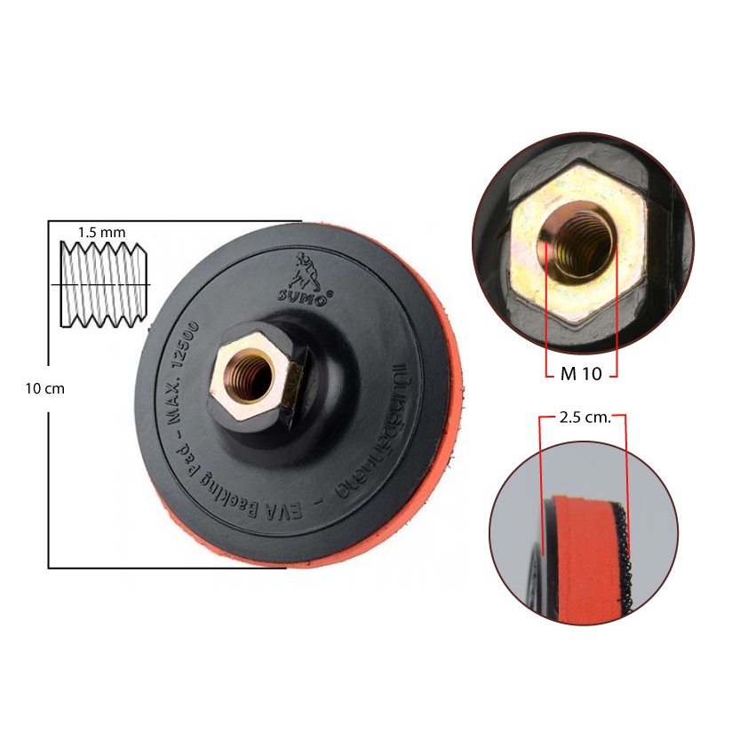 แป้นหลังสักหลาด sumo ขนาด 4 นิ้ว เกลี่ยว M10x1.50mm EVA backing pad 4 ...