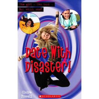 DKTODAY หนังสือ SCHOLASTIC READERS 1:DATE WITH DISASTER