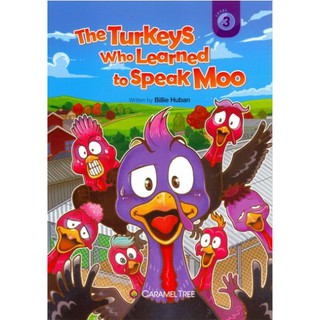 DKTODAY หนังสือ CARAMEL TREE 3: THE TURKEYS WHO LEARNED TO SPEAK MOO