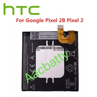 แบตเตอรี่ HTC Google Pixel 2B Pixel 2 BG2W 2700mAh