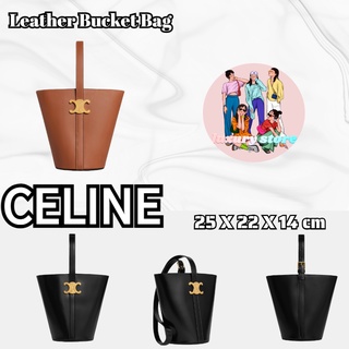 CELINE Leather Bucket Bag/กระเป๋าผู้หญิง/กระเป๋าสะพายไหล่/กระเป๋าถือ/สไตล์ล่าสุด/ยุโรปนำเข้าแท้100%