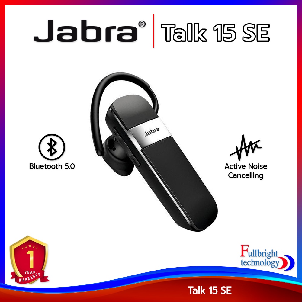 Jabra Talk 15 / Talk 15 SE Bluetooth Headset หูฟังบลูทูธสำหรับสนทนา ...