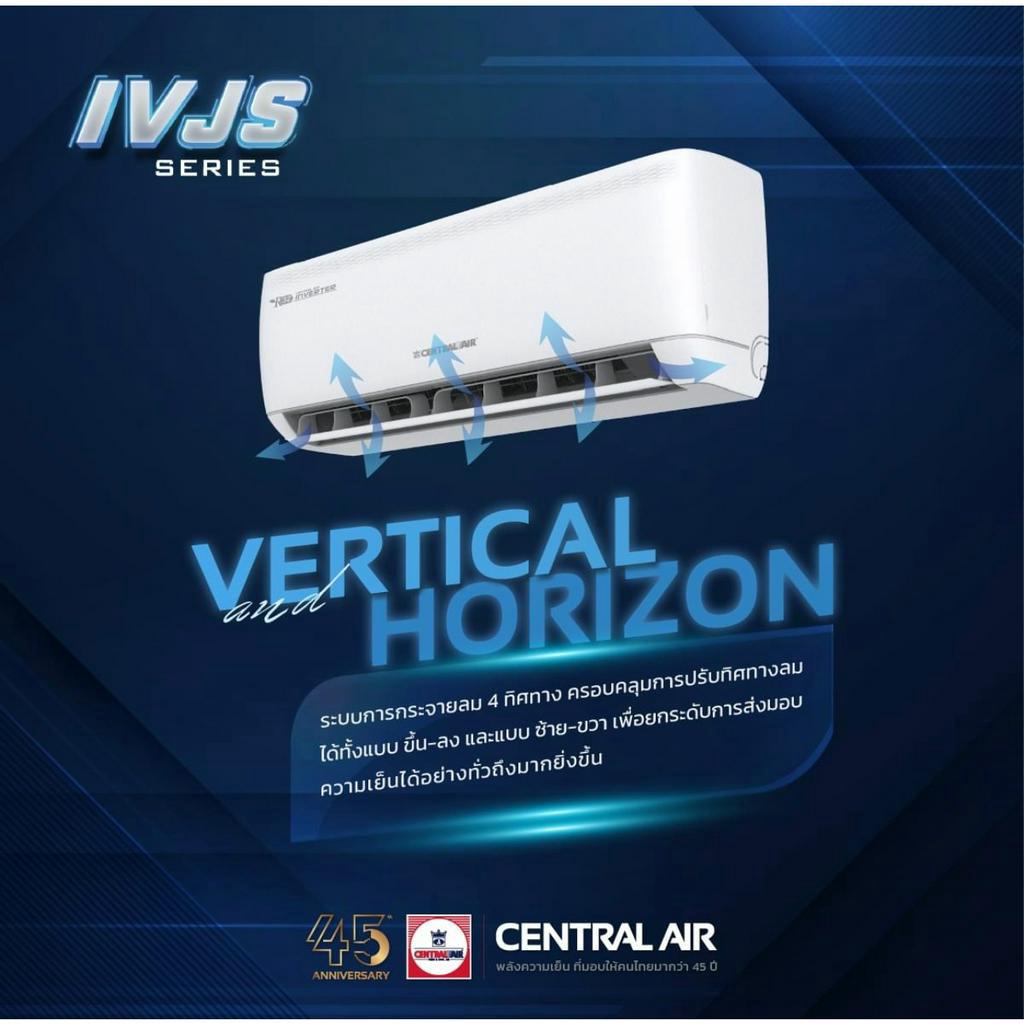 ติดตั้ง-central-air-แอร์ติดผนังระบบอินเวอร์เตอร์รุ่น-ivjs-series-r32-ขนาด-9700-25400-btu