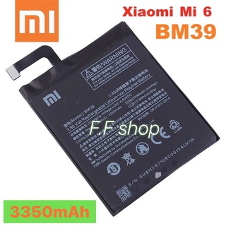 แบตเตอรี่ แท้ Xiaomi Mi 6 BM39 3350mAh ประกัน 3 เดือน