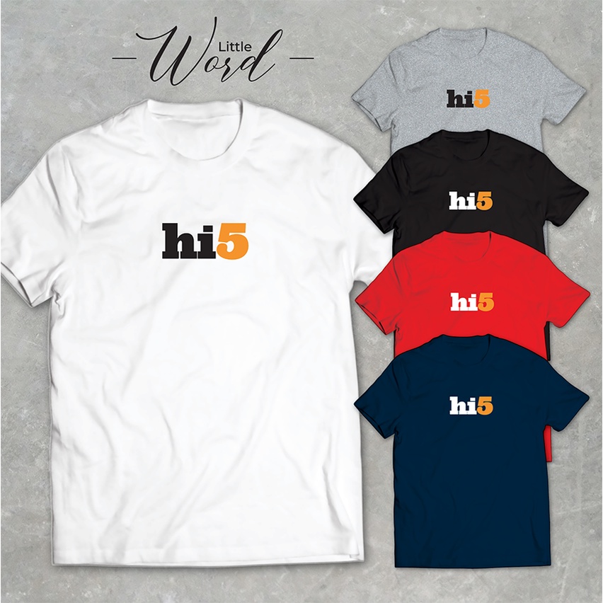 little-word-เสื้อยืดสกรีนลาย-hi5-สไตล์มินิมอล-ทรงunisex