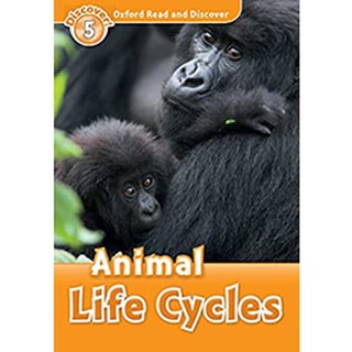 DKTODAY หนังสือ OXFORD READ&DISCOVER 5:ANIMAL LIFE CYCLES