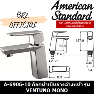 (01.06) AMERICAN STANDARD = A-6906-10 ก๊อกน้ำเย็นอ่างล้างหน้า รุ่น VENTUNO MONO ( A-6906 )