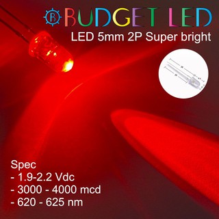 สินค้า LED 5mm 2P Super bright สีแดง แอลอีดีซุปเปอร์ไบร์ทหลอดใส ให้ความสว่างสูง ความร้อนต่ำ ( 20 ชิ้น : 50 ชิ้น : 100 ชิ้น )