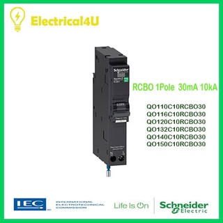 Schneider Electric QO116C10RCBO30 QO120C10RCBO30 QO132C10RCBO30 เซอร์กิตเบรกเกอร์ลูกย่อยป้องกันไฟรั่ว/ดูดRCBO 1 โพล 30mA
