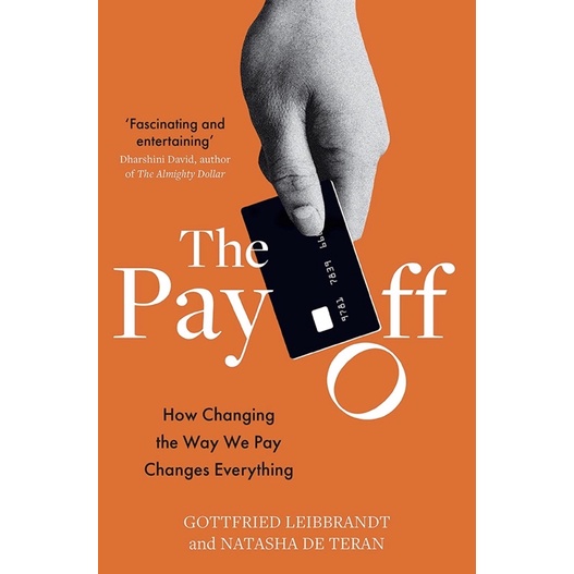 หนังสือภาษาอังกฤษ-the-pay-off-how-changing-the-way-we-pay-changes-everything