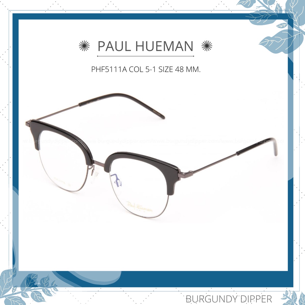 กรอบแว่นตา-paul-hueman-phf5111a-col-5-1-size-48-mm