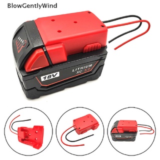 Blowgentlywind อะแดปเตอร์เชื่อมต่อแบตเตอรี่ Li-Ion สําหรับ Milwaukee M18