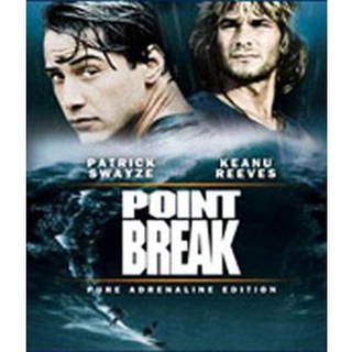 Point Break (1991) คลื่นบ้ากระแทกคลื่นบ้า