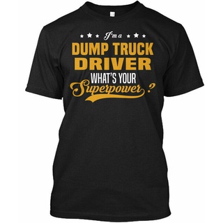 เสื้อยืดผ้าฝ้ายพิมพ์ลายคลาสสิก เสื้อยืด พิมพ์ลายรถบรรทุก Dump Truck Driver-Out Your