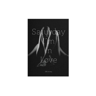 B2S หนังสือ Saturday Im in Love สนพ. Bitter and Sweet