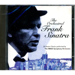 The Rrso Symphony Orchestra : The Orchestral Frank Sinatra: 20 Sinatra Classics