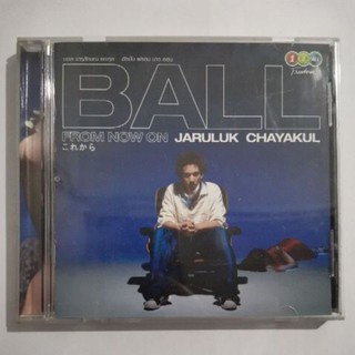 CD BALL JARULUK FROM NOW ON / Ball Jarulove / บอล จารุลักษณ์ ถ้าฉันเป็นเธอ แค่คุยกัน ผิดไปแล้ว SMALLROOM