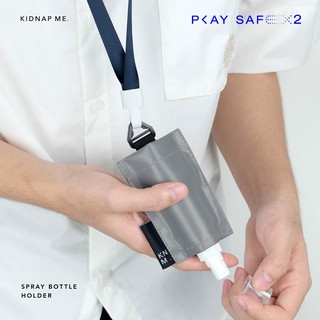 สินค้า กระเป๋าใส่สเปรย์แอลกอฮอล์พร้อมสายคล้องสกรีนชื่อ แบบขวดเติมได้ SPRAY ALCOHOL BAG+SPRAY BOTTLEรุ่นPLAY SAFE V.2 KIDNAP ME.