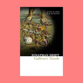 หนังสือนิยายภาษาอังกฤษ Gullivers Travels ชื่อผู้เขียน Jonathan Swift