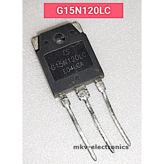 (1ตัว) G15N120LC , 15N120 , IGBT 15A 1200V TO-3P มีไดโอดแดมป์ขาC-E ...