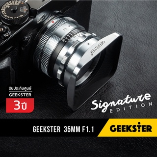 ภาพหน้าปกสินค้ารุ่นพิเศษ GEEKSTER 35mm f1.1 Signature Edition เลนส์ละลาย ( 35 mm 1.1 สีเงิน Limited  ) ที่เกี่ยวข้อง