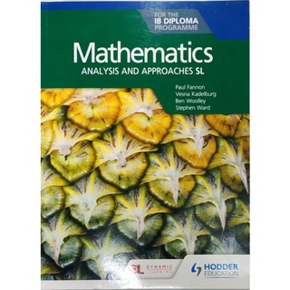 หนังสือ แบบเรียน คณิตศาสตร์ ภาษาอังกฤษ Mathematics ANALYSIS AND APPROACHES SL 620Page