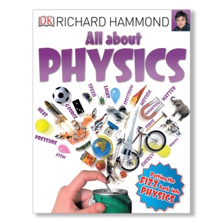 DKTODAY หนังสือ ALL ABOUT PHYSICS (BIG QUESTIONS) DORLING KINDERSLEY