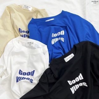 แฟชั่นคลาสสิกเสื้อยืด Oversize Good Vibes ผ้าCotton100% ใส่สบาย เสื้อยืดFreesize เสื้อยืดทรงเกาหลี เสื้อยืดมินิมอล