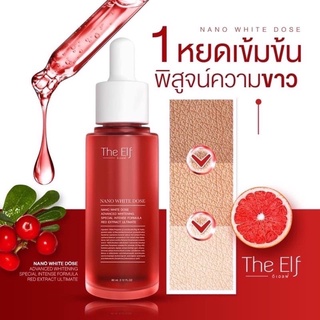 (มีโค้ชลด+แถมลิป🔥)แท้💯✨บูสเตอร์  เซรั่ม โดสแดง เซรั่ม The Elf Nano White Dose โดสแดง นาโนไวท์โดส  ดิเอลฟ์