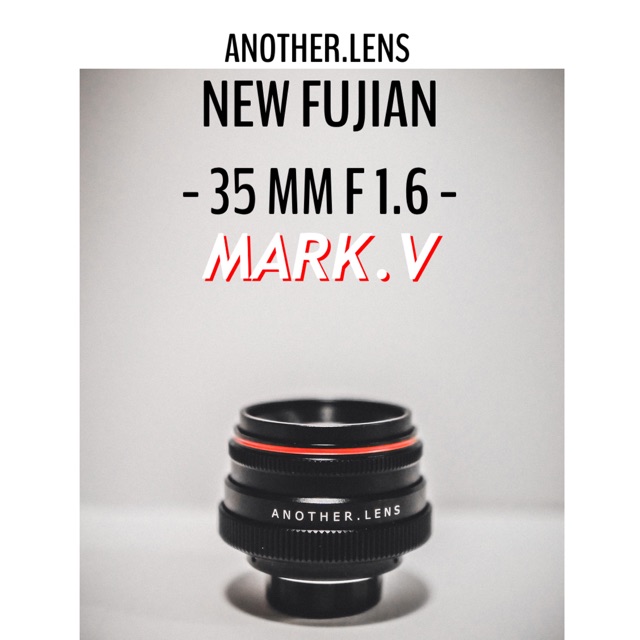ตัวใหม่ล่าสุด-new-fujian-35-mm-f1-6-mark-v