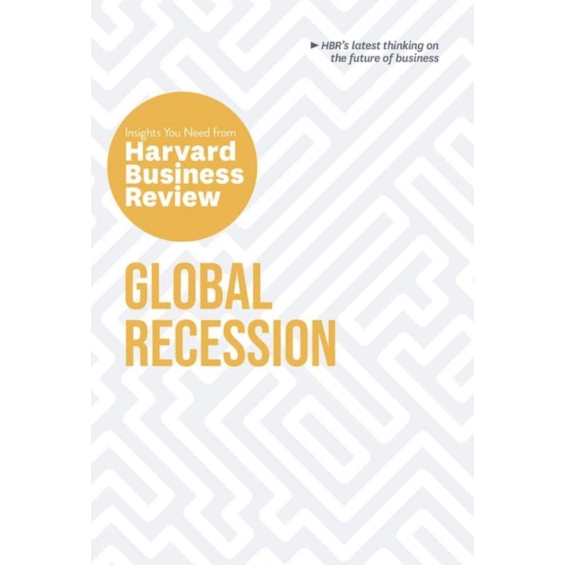 หนังสือภาษาอังกฤษ-global-recession-the-insights-you-need-from-harvard-business-review-hbr-insights-series