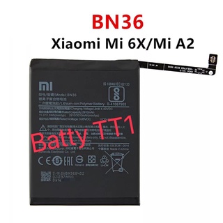 แบตเตอรี่ Xiaomi Mi 6X / Mi A2 BN36 3010mAh ประกัน 3 เดือน