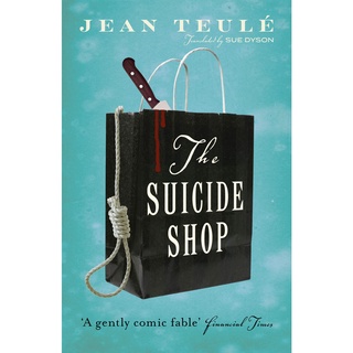 Suicide Shop  By (author)  Jean Teule Paperback English