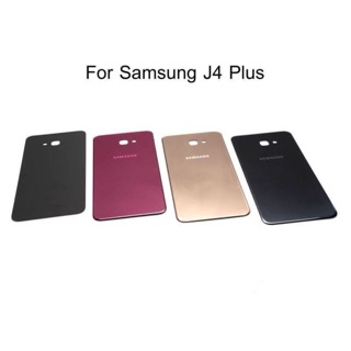 ฝาหลัง Samsung Galaxy J4plus ใหม่