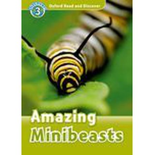 DKTODAY หนังสือ OXFORD READ&amp;DISCOVER 3:AMAZING MINIBEASTS