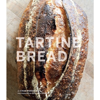 หนังสือภาษาอังกฤษ Tartine Bread by Chad Robertson